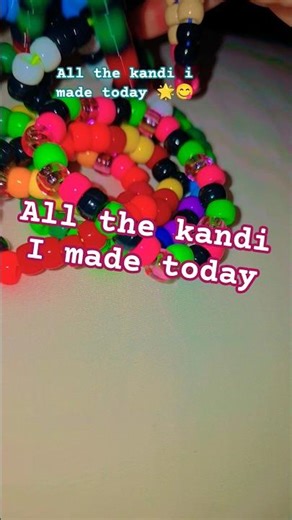 🌟🌟😋all the kandi I made today #kandi #bracelet #singles #cuff #beads #kandikid #trending #ponybeads