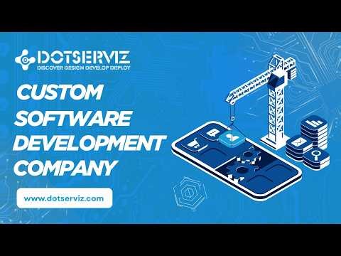 Mobile Application Developemnt Agency | Custom Software Development | Web & Mobile Apps | Dotserviz