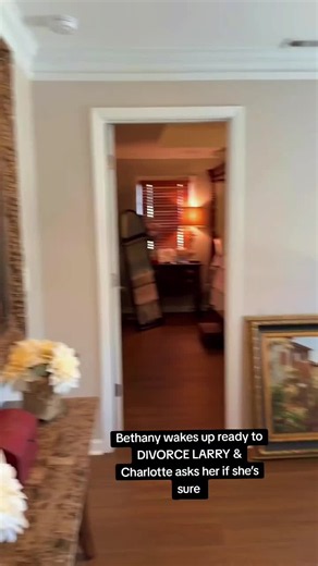 Bethany Wakes Up Ready to Divorce Larry in New Episode