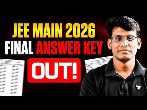 JEE MAIN 2026 Final Answer Key OUT! 🔥 NTA Latest Update