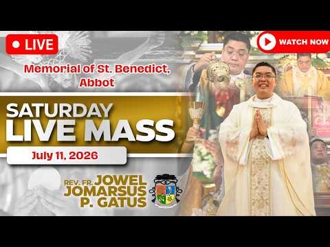 FILIPINO LIVE MASS TODAY ONLINE *JULY 11, 2026* FR. JOWEL JOMARSUS GATUS