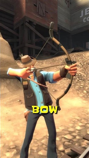 This game wouldn’t exist without the bow. #tf2