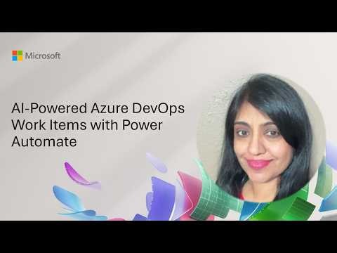 AI‑Powered Azure DevOps Work Items with Power Automate