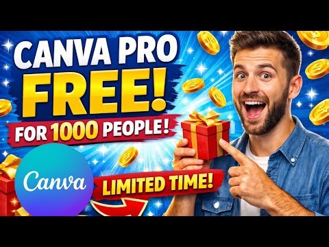 GET Canva Pro FREE for FIRST 1000 People 🎁 ( 2026 Limited Time Giveaway | GRAB FAST! )
