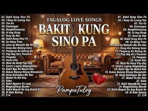 🎵 Popular OPM Hits 2026 🌿 New Filipino Playlist | Beautiful Tagalog Songs