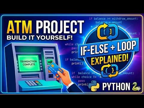 🔥 “ATM Machine Project in Python 💳| If-Else + Loop Explained” #pythonprogramming #condition #project