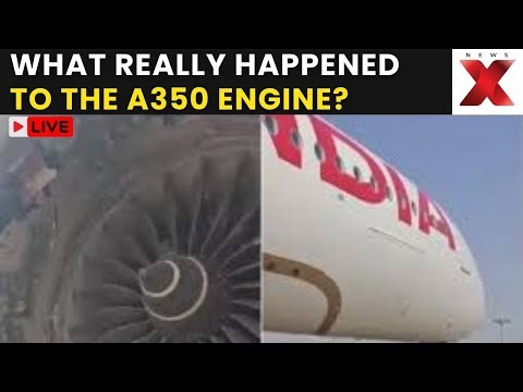Air India Flight Incident LIVE: Shocking A350 Engine Crash Near Delhi Terminal! | NewsX
