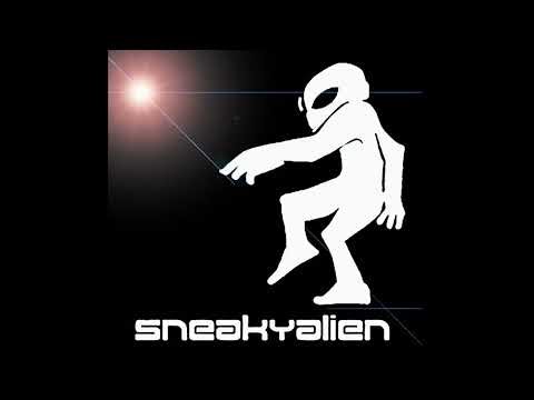 Sneaky Alien - Your Joy... (Deep House)