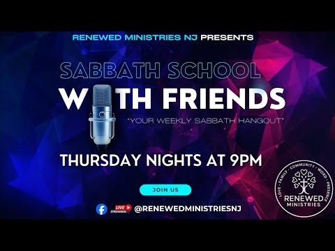 Sabbath School w/ Friends LIVE | 2026 Q2 Lesson 3: Pride Versus Humility