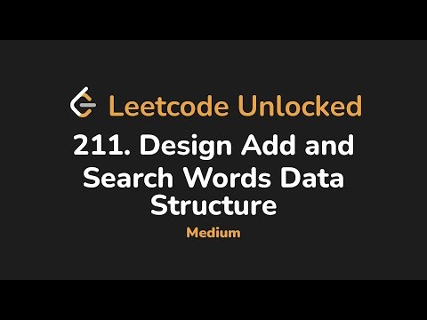 211. Design Add and Search Words Data Structure | Leetcode Unlocked - Python