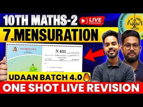 LIVE🔴 | 10TH MATHS 2 LIVE REVISION WITH IMP QUESTION | CH 7 MENSURATION |UDAAN BATCH 4.0🔥