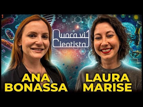 ANA BONASSA e LAURA MARISE - NUNCA VI 1 CIENTISTA - PODCAST 3 IRMÃOS #898