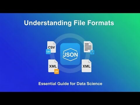 Essential Guide to Understanding File Formats | Data Science Fundamentals 2024