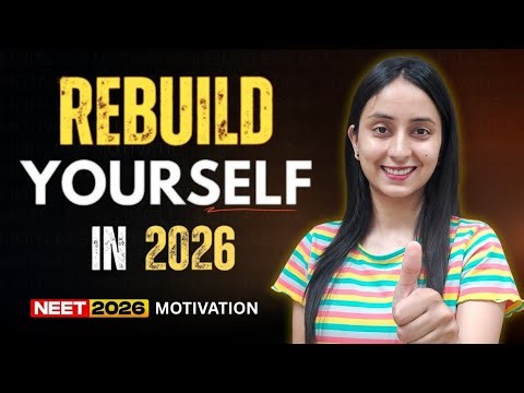 REBUILD YOURSELF: Ultimate Motivation for NEET 2026🔥 #neet #neet2026 #motivation #study #exam #yt