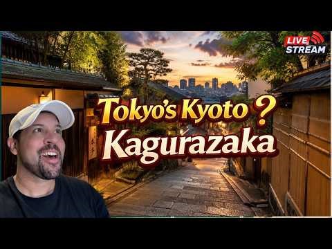 🇯🇵 Japan Live: Exploring Kagurazaka | Tokyo’s Hidden Kyoto Side Streets