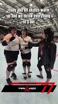 Trackside with Triple 8 - with Rainy City Roller derby.