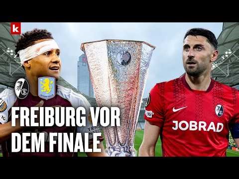 SC Freiburg - Aston Villa: Die letzten Fragen und Antworten vor dem Finale | Europa League