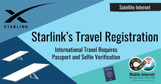 Starlink Rolls Out New Travel Registration Policy - Passport and Selfie Verification Required