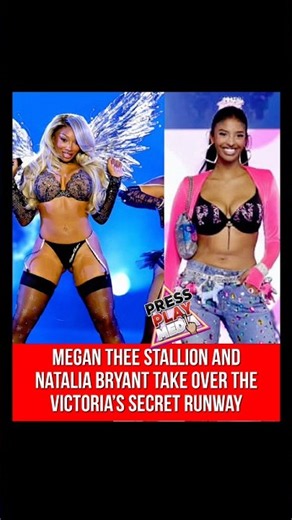 MEGAN THEE STALLION AND NATALIA BRYANT TAKE OVER THE VICTORIA'S SECRET RUNWAY