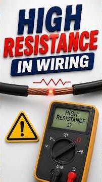 ⚡ High Resistance in Wiring: Fault Kaise Identify Karein? 🔧