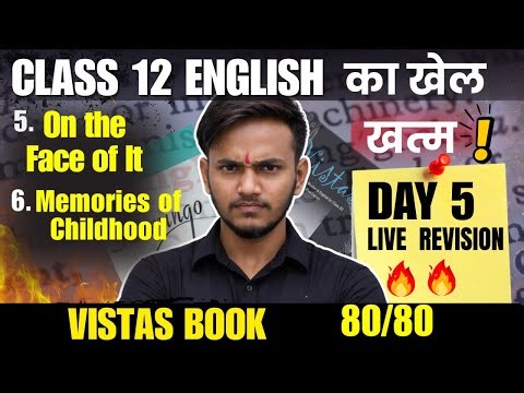 LIVE CLASS - Class 12 English Revision 2026 Board exam / VISTAS book NCERT DAY - 5