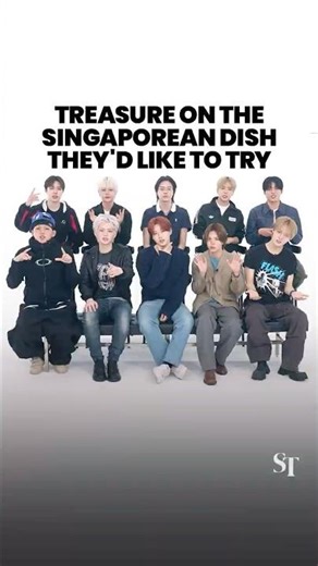 TREASURE: The Singaporean dish they'd like to try