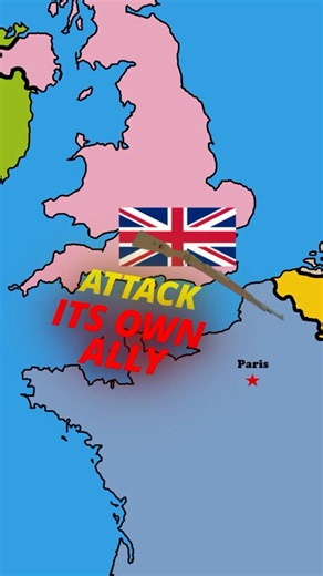 Why did Britain attack its own ally in 1940?