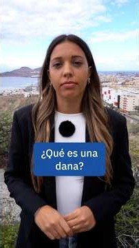 ¿Qué es una dana?
