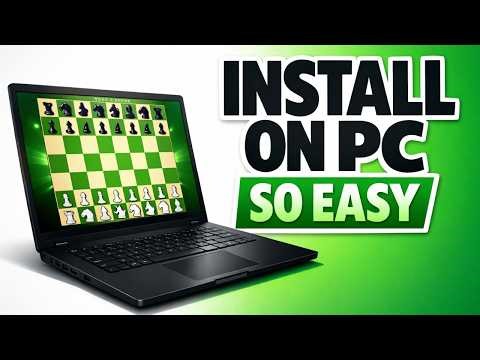 How to Install Chess on PC (2026) – Easy Step-by-Step Guide