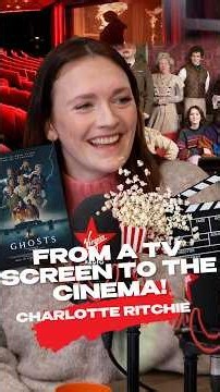 Ghosts star Charlotte Ritchie opens up about taking the hit comedy to the big screen 👻🎥🍿