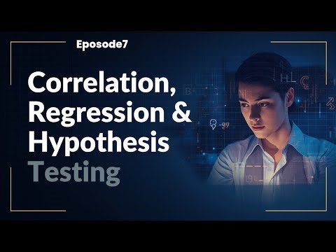 Correlation,Regression& Hypothesis Testing Explained for Research Students |Data Analysis Made Easy