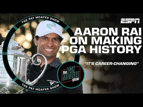 Aaron Rai reflects on winning the 2026 PGA Championship ‘It’s career-changing’ | The Pat McAfee Show