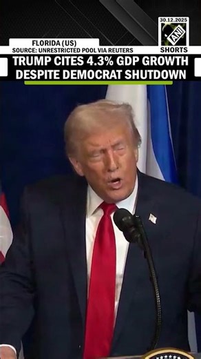 President Trump cites $18 trillion revenue, 4.3% GDP despite Democrat shutdown