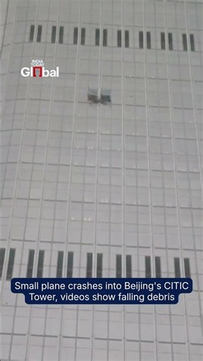 Beijing Plane Crash? Debris Falls From China Zun Tower #planecrash #Skyscraper #bejing