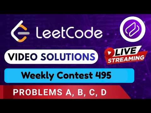 Leetcode Weekly Contest 495 | Video Solutions (A - D) By Aftab | Codehurdle