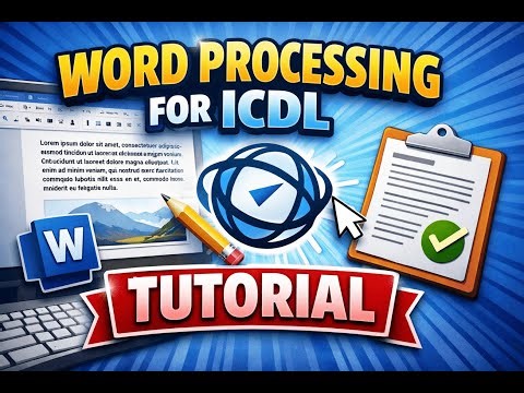 Word Processing for ICDL Microsoft word Tutorial