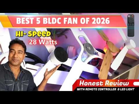 Best 5 BLDC Motor Smart Ceiling fan ( 28 - 35 watts ) only 1200 mm sweep & Remote - Review 2026