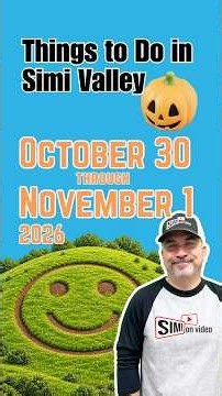 Halloween Weekend in Simi Valley: Things to Do Oct 30–Nov 1, 2026