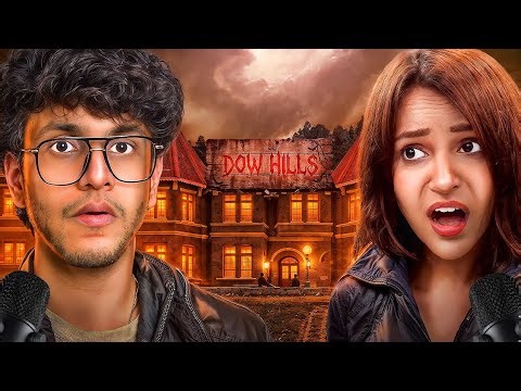 My Sister's Most Haunted Experience at Dow Hills (Storytime with Triggered and Ruchika)