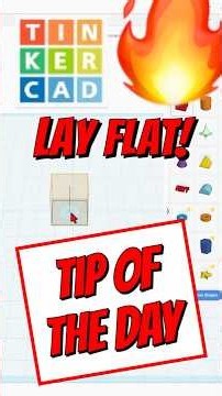 Tinkercad has updated the Cruise Feature! Lay Flat is HERE! 🔥