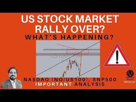 Important US Stock Equity Market Analysis Update - Rally Over? | NASDAQ NQ SNP00 US30 NVIDIA Apple