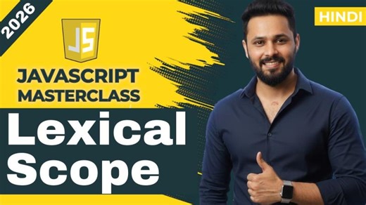 JavaScript Tutorial in Hindi #42 Lexical Scope Explained | Scope Rules + Closure Example #javascript | Code Step By Step