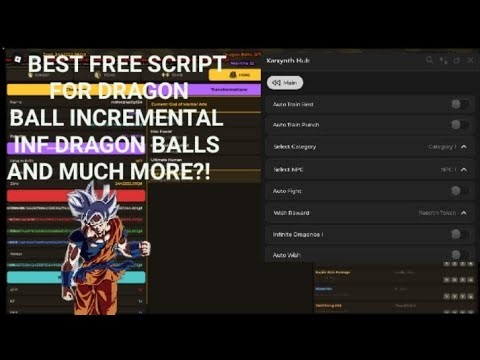 Best script for Dragon Ball Incremental Infinite Dragon Balls, and much more!?