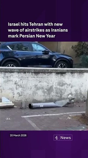 Israel hits Tehran with new wave of airstrikes as Iranians mark Persian New Year
