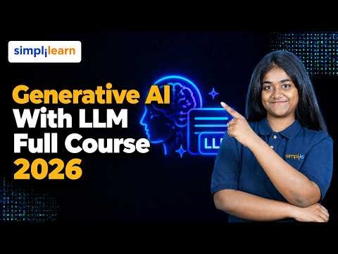 Generative AI  With LLM Full Course | Learn Generative AI from Scratch| Simplilearn