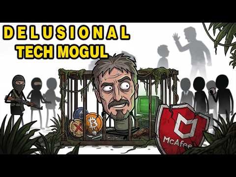 FROM TECH MOGUL TO MADMAN|JOHN MCAFEE