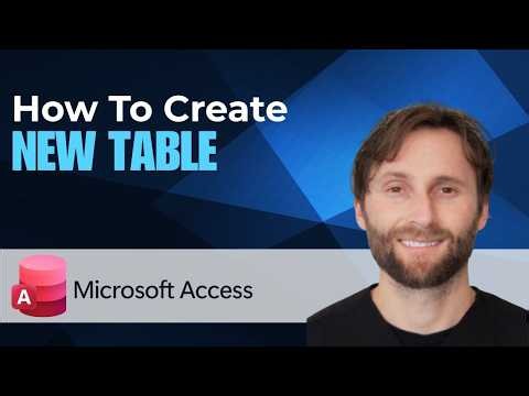 How to Create New Table in Microsoft Access [2026 Guide]