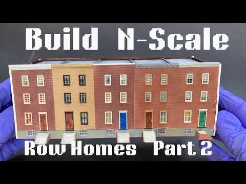 Finishing the Scratch Building N-scale Row Homes