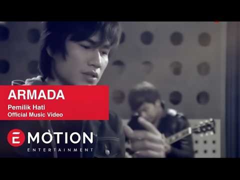 Armada - Pemilik Hati | Official Music Video