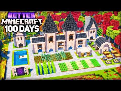 I Survived 100 Days Building the ULTIMATE BASE in Better Minecraft Hardcore